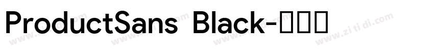 ProductSans  Black字体转换